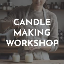 Candle Making Workshop 23-05-2026 (Saturday)